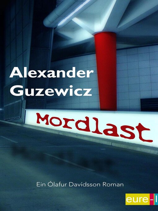 Title details for Mordlast by Alexander Guzewicz - Available